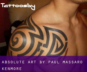 ABSOLUTE ART By Paul Massaro (Kenmore)