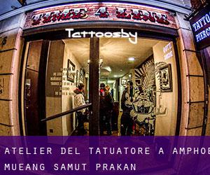 Atelier del Tatuatore a Amphoe Mueang Samut Prakan