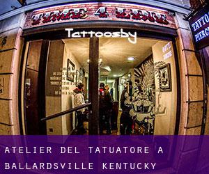 Atelier del Tatuatore a Ballardsville (Kentucky)