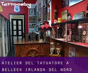 Atelier del Tatuatore a Belleek (Irlanda del Nord)