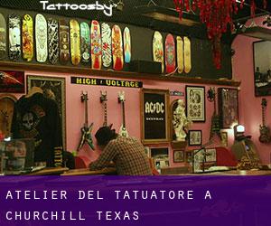 Atelier del Tatuatore a Churchill (Texas)