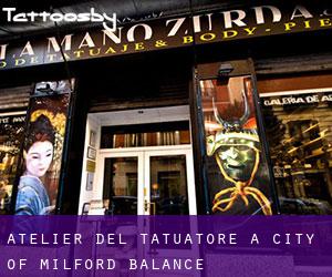 Atelier del Tatuatore a City of Milford (balance)