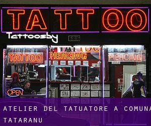Atelier del Tatuatore a Comuna Tãtãranu