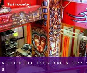 Atelier del Tatuatore a Lazy Y U