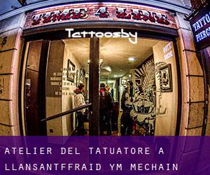 Atelier del Tatuatore a Llansantffraid-ym-Mechain