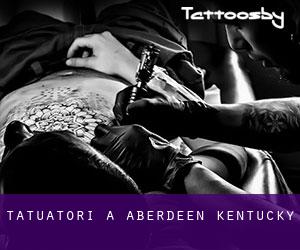 Tatuatori a Aberdeen (Kentucky)