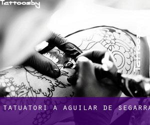 Tatuatori a Aguilar de Segarra