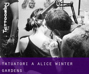 Tatuatori a Alice Winter Gardens