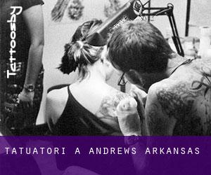 Tatuatori a Andrews (Arkansas)