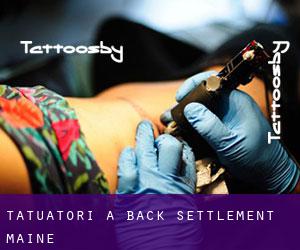 Tatuatori a Back Settlement (Maine)