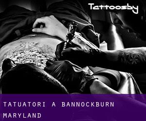 Tatuatori a Bannockburn (Maryland)