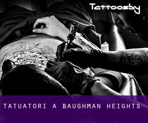 Tatuatori a Baughman Heights