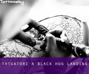Tatuatori a Black Hog Landing
