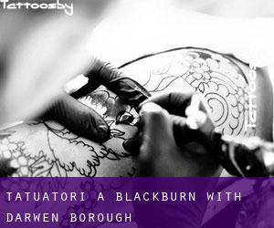 Tatuatori a Blackburn with Darwen (Borough)