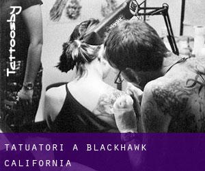 Tatuatori a Blackhawk (California)