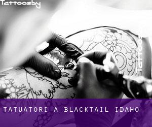 Tatuatori a Blacktail (Idaho)
