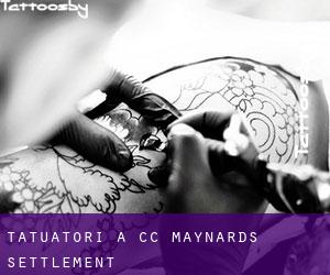 Tatuatori a CC Maynards Settlement