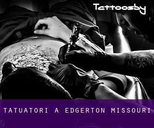 Tatuatori a Edgerton (Missouri)