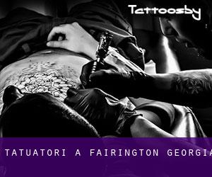 Tatuatori a Fairington (Georgia)