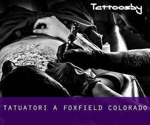 Tatuatori a Foxfield (Colorado)