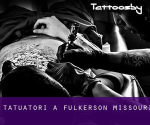 Tatuatori a Fulkerson (Missouri)