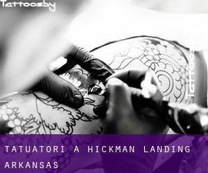 Tatuatori a Hickman Landing (Arkansas)
