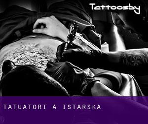 Tatuatori a Istarska