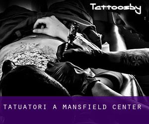 Tatuatori a Mansfield Center