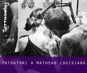 Tatuatori a Mathews (Louisiana)