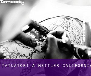 Tatuatori a Mettler (California)