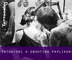 Tatuatori a Obshtina Pavlikeni