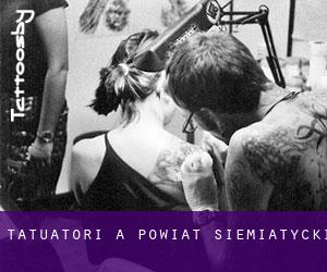 Tatuatori a Powiat siemiatycki
