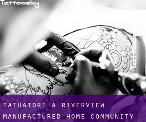 Tatuatori a Riverview Manufactured Home Community