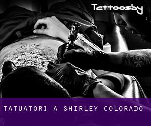 Tatuatori a Shirley (Colorado)