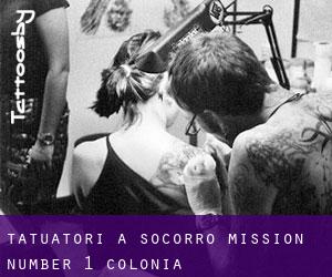 Tatuatori a Socorro Mission Number 1 Colonia