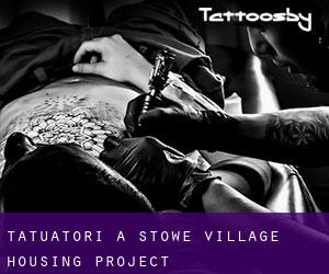 Tatuatori a Stowe Village Housing Project