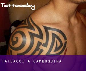 tatuaggi a Cambuquira