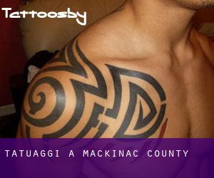 tatuaggi a Mackinac County