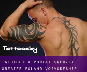 tatuaggi a Powiat średzki (Greater Poland Voivodeship)