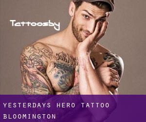 Yesterdays Hero Tattoo (Bloomington)